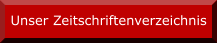 Unser Zeitschriftenverzeichnis