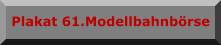 Plakat 61.Modellbahnbörse